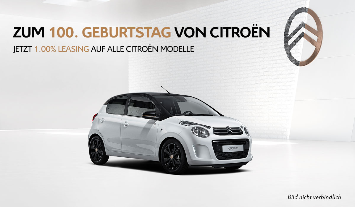 Zum 100. Geburtstag von Citroën - Jetzt 1.00% Leasing auf alle Citroën Modelle